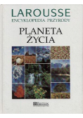 Larousse Encyklopedia przyrody Planeta życia