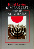 Kim Pan Jest Panie Sugihara