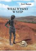 Wilki wyszły w step