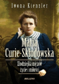 Maria Skłodowska - Curie