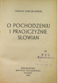 O pochodzeniu i praojczyźnie Słowian 1946r