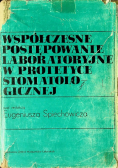 Współczesne postępowanie laboratoryjne w protetyce stomatologicznej