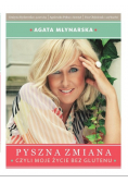 Pyszna zmiana czyli moje życie bez glutenu