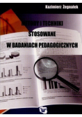 Metody i techniki stosowane w badaniach pedagogicznych