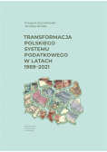 Transformacja polskiego systemu podatkowego..