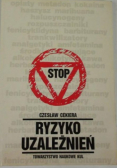 Ryzyko uzależnień