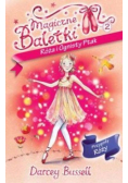 Magiczne Baletki 2 Róża i Ognisty Ptak