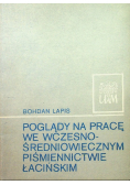Poglądy na pracę we wczesnośredniowiecznym piśmiennictwie