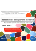 Zarządzanie szczęśliwym zespołem