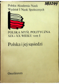 Polska myśl polityczna XIX i XX wieku tom I