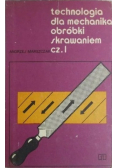 Technologia dla mechanika obróbki skrawaniem cz 1