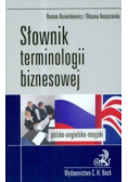 Słownik terminologii biznesowej polsko-angielski angielsko-polski
