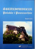 Średniowiecze Polskie i Powszechne Tom 8