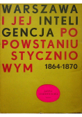 Warszawa i jej inteligencja po powstaniu styczniowym 1864 1870