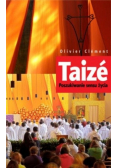 Taize Poszukiwanie sensu życia Olivier Clement