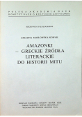 Amazonki - greckie źródła literackie do historii mitu