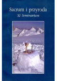 Sacrum i przyroda XI Seminarium