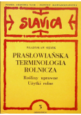 Prasłowiańska terminologia rolnicza