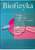 Biofizyka wybrane zagadnienia wraz z ćwiczeniami