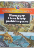 Pierwsza Biblioteka Wiedzy. Dawne kultury/ Dinozaury i  inne istoty prehistoryczne