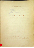 Chrystus Bóg Człowiek
