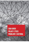 Polacy i żydzi problemy z historią Autograf autora