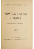 Podstawy etyki i prawa, 1930 r.