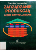 Zarządzanie produkcją ujęcie controllingowe