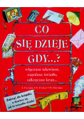 Co się dzieje gdy