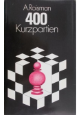 400 Kurzpartien