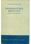 Propedeutyka medycyny Wstęp do studiów lekarskich