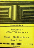 Biogramy uczonych polskich Część I Zeszyt 1