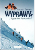 Moje wyprawy z Ryszardem Pawłowskim