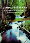 Źródła roztocza monografia hydrograficzna