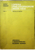 Opera Philosophorum Medii Aevi Tom 4 Awicenna i średniowieczna filozofia Arabska