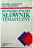 Rosyjsko  polski słownik tematyczny
