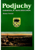 Podjuchy Osiedla Szczecina