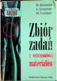 Zbiór zadań z wytrzymałości materiałów