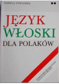 Język włoski dla Polaków Komentarz gramatyczny i klucz