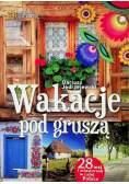 Wakacje pod gruszą