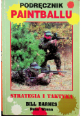 Podręcznik paintballu Strategia i praktyka
