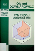 System eksploatacji Zarządzanie zasobami techniki