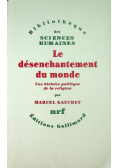 Le desencantement du monde