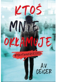 Ktoś mnie okłamuje