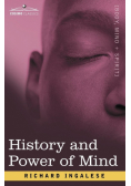 History and Power of Mind