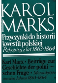 Przyczynki do Historii kwestii polskiej  Rękopisy z lat 1863  1864