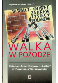 Walka w pożodze
