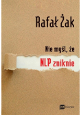 Nie myśl że NLP zniknie