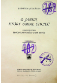 O janku który umiał chcieć 1931 r.