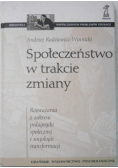 Społeczeństwo w trakcie zmiany